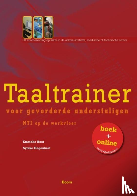 Boot, Emmeke, Degenhart, Sytske - Taaltrainer voor gevorderde anderstaligen
