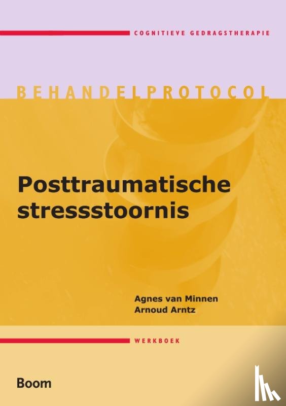 Minnen, A. van, Arntz, A. - Posttraumatische stressstoornis Werkboek