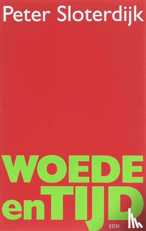Sloterdijk, Peter - Woede en tijd