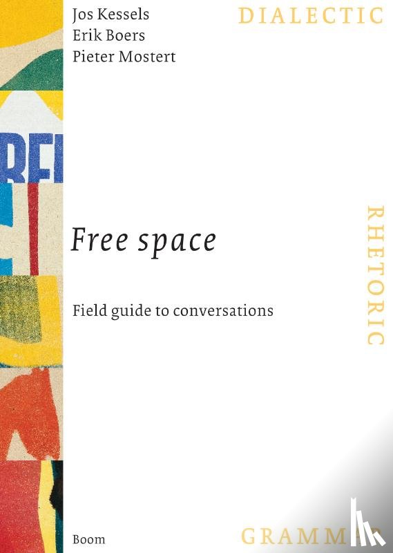 Kessels, J.P.A.M., Boers, E., Mostert, P. - Free Space field guide