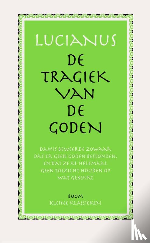 Lucianus - De tragiek van de Goden