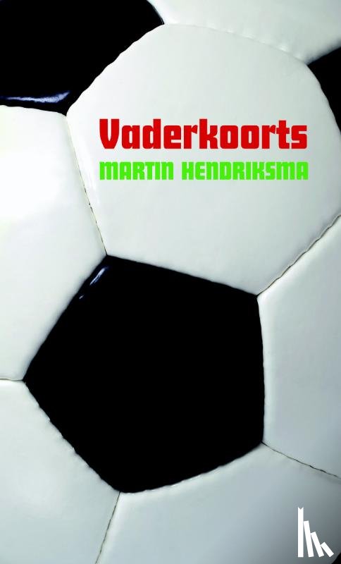 Hendriksma, Martin - Vaderkoorts