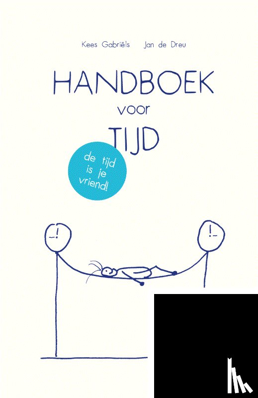 Gabriëls, Kees, Dreu, Jan de - Handboek voor Tijd