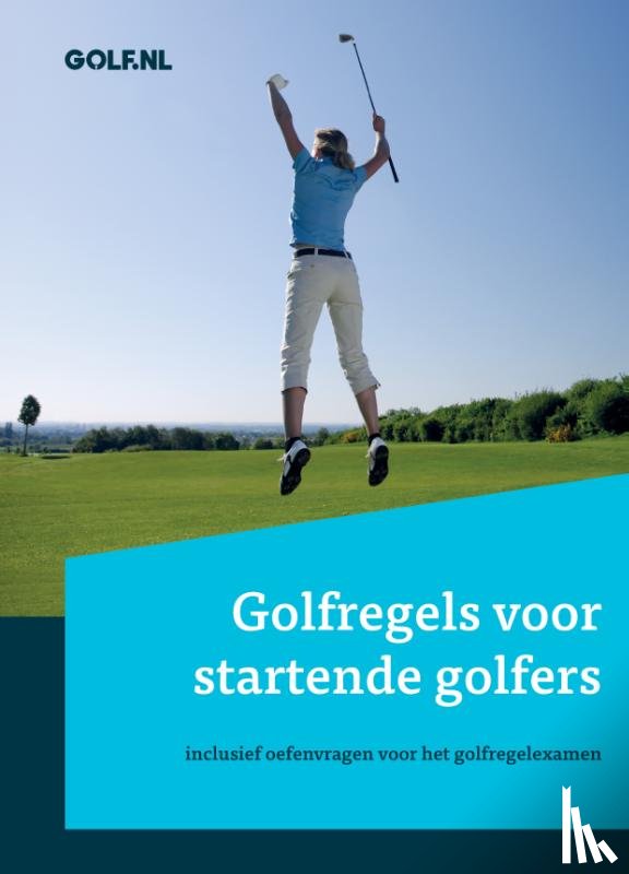 Nederlandse Golf Federatie - Golfregels voor startende golfers