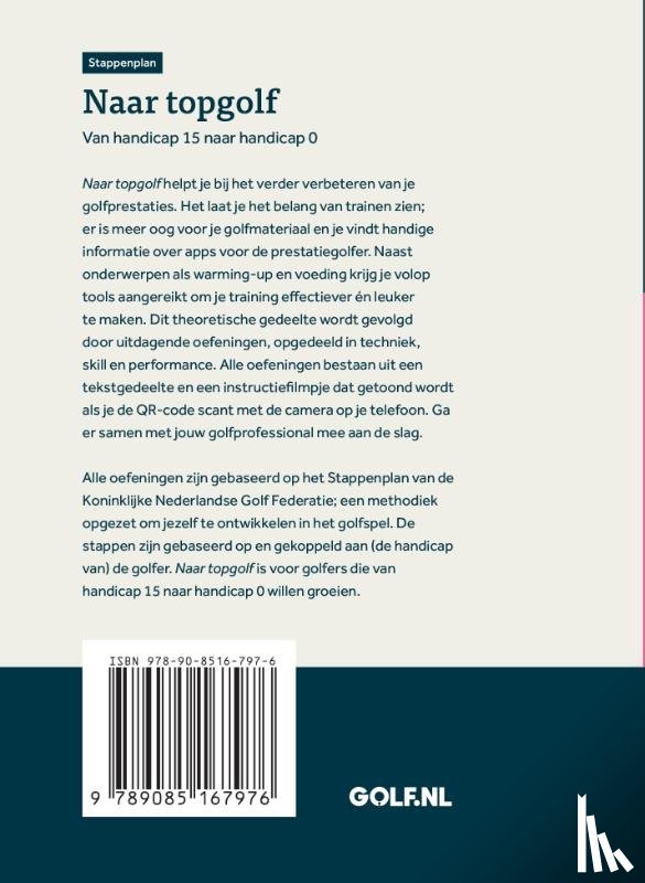Golffederatie, Nederlandse - Naar topgolf