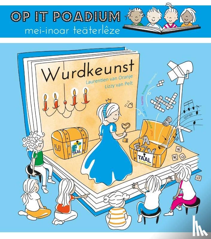 Oranje, Laurentien van, Pelt, Lizzy van - Wurdkeunst