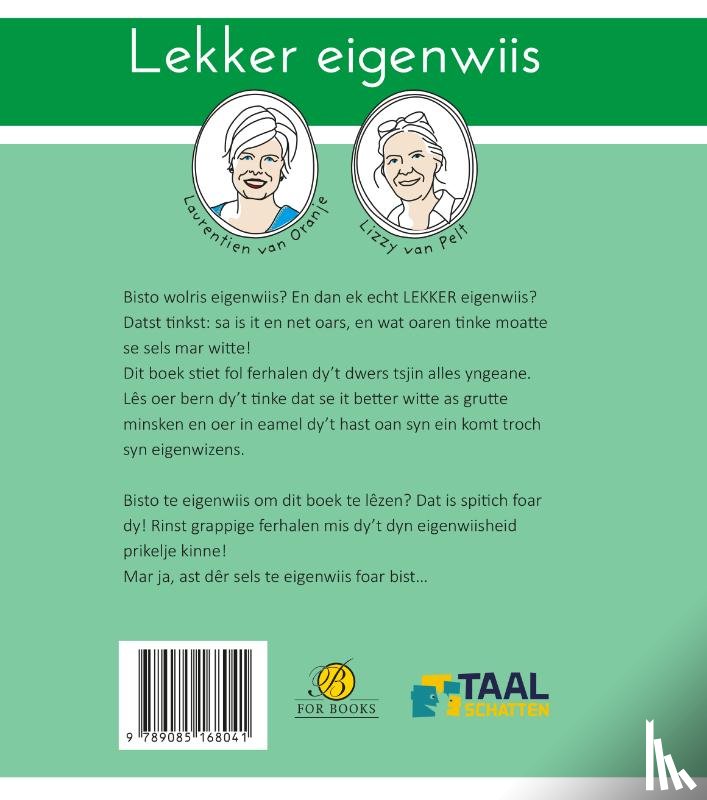 Oranje, Laurentien van, Pelt, Lizzy van - Lekker eigenwiis