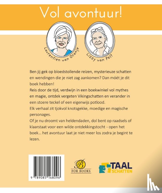 Oranje, Laurentien van, Pelt, Lizzy van - Vol avontuur