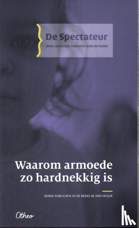  - Waarom armoede zo hardnekkig is
