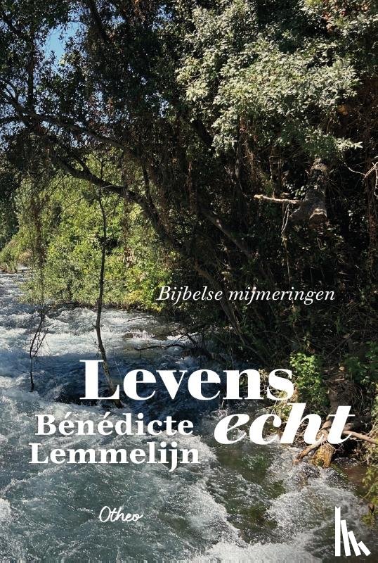 Lemmelijn, Bénédicte - Levensecht