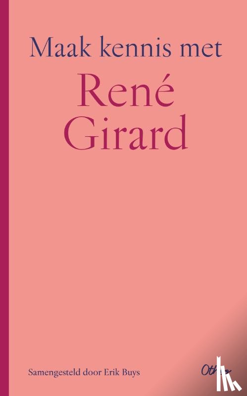 Buys, Erik - Maak kennis met René Girard