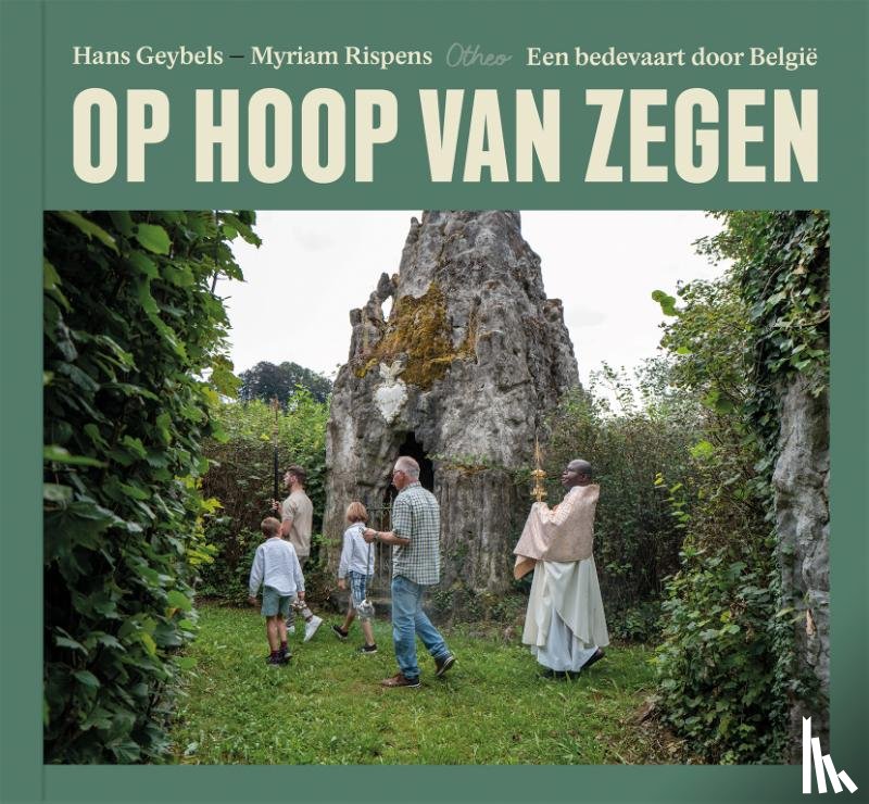 Geybels, Hans, Rispens, Myriam - Op hoop van zegen