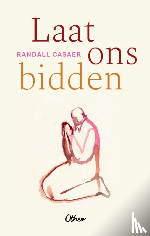 Casaer, Randall - Laat ons bidden