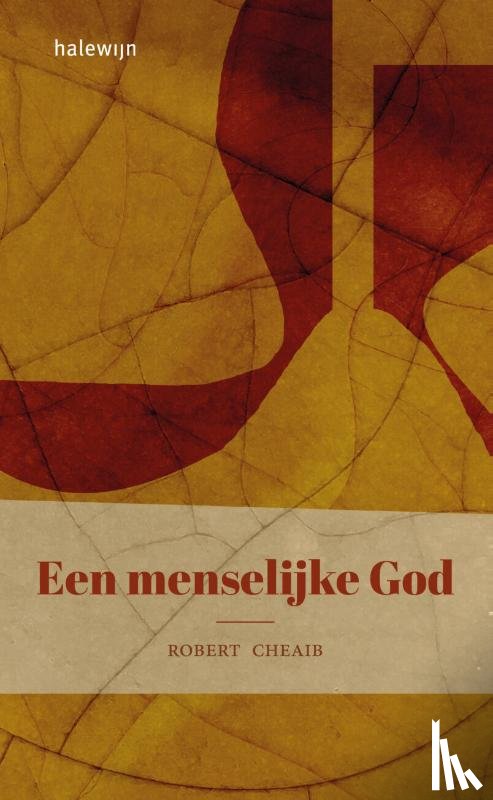 Robert, Cheaib - Een menselijke God