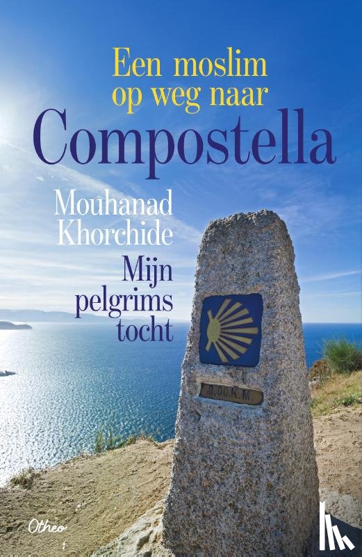 Khorchide, Mouhanad - Een moslim op weg naar Compostella