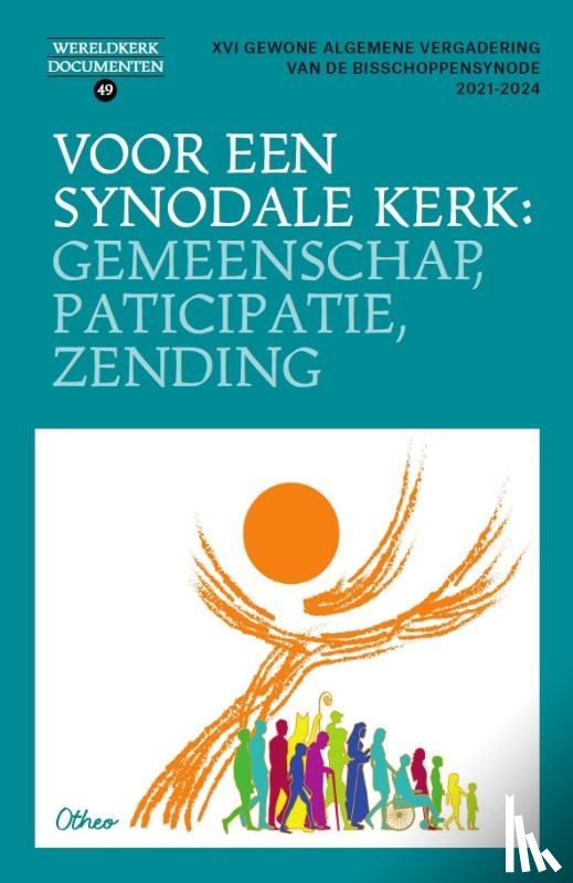  - Voor een synodale Kerk: gemeenschap, participatie, zending