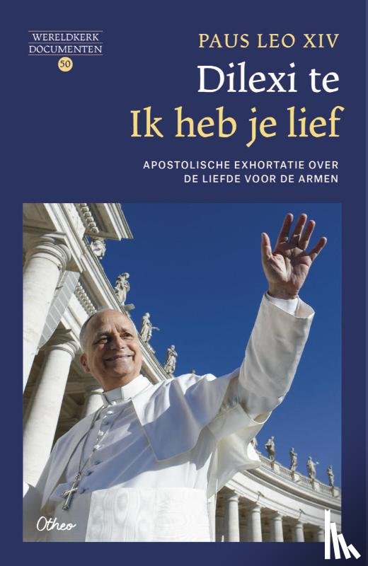 XIV, Paus Leo - Dilexi te. Ik heb je lief