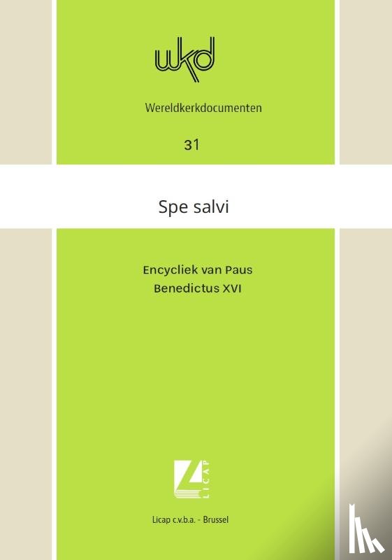 Paus Benedictus XVI - Spe salvi. In hoop zijn wij gered