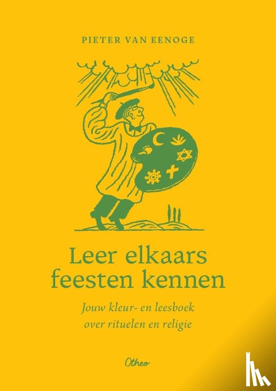  - Leer elkaars feesten kennen