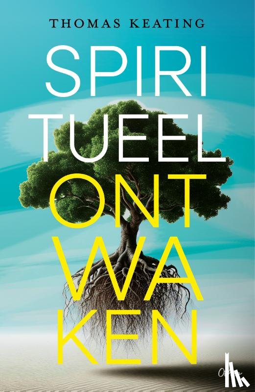 Keating, Thomas - Spiritueel ontwaken
