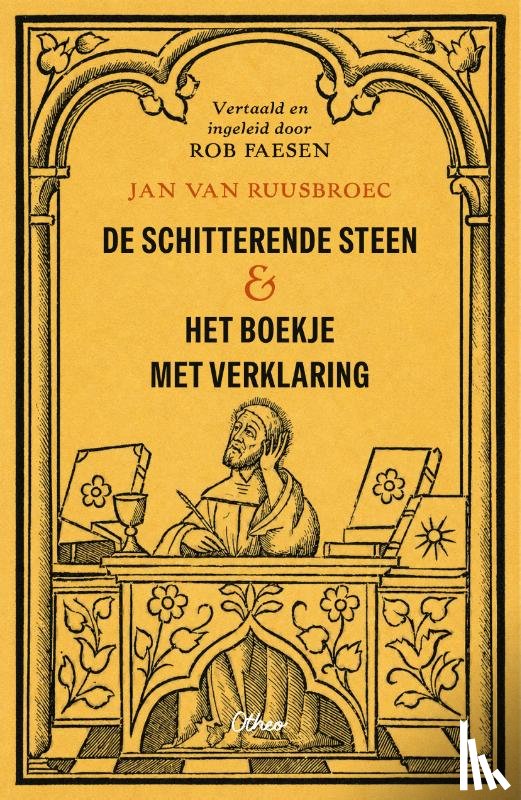 Ruusbroec, Jan van - De schitterende steen & Het boekje met verklaring