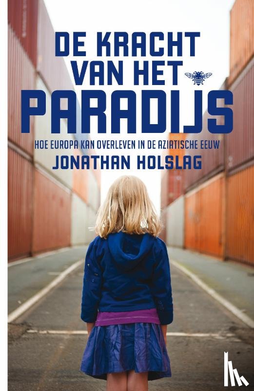 Holslag, Jonathan - De kracht van het paradijs