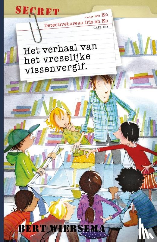 Wiersema, Bert - Het verhaal van het vreselijke vissenvergif