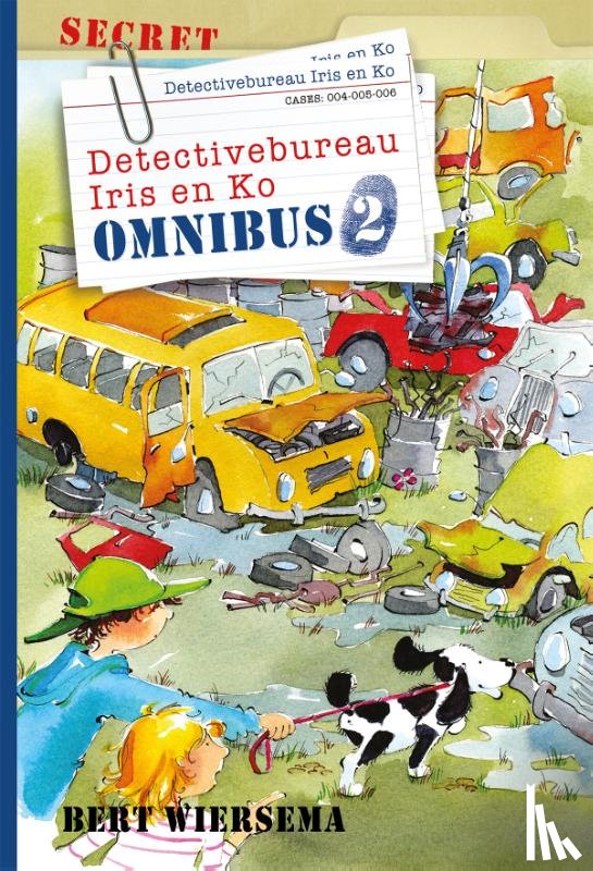 Wiersema, Bert - Detectivebureau Iris en Ko Omnibus 2