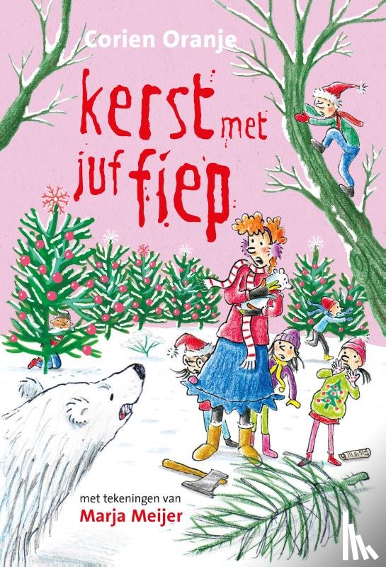 Oranje, Corien - Kerst met juf Fiep