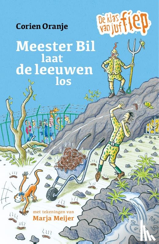 Oranje, Corien - Meester Bil laat de leeuwen los