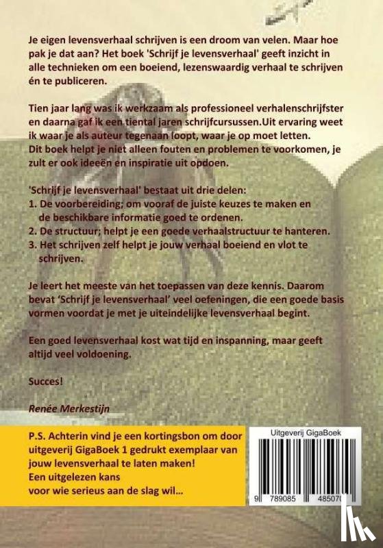 Merkestijn, Renée - Schrijf je levensverhaal