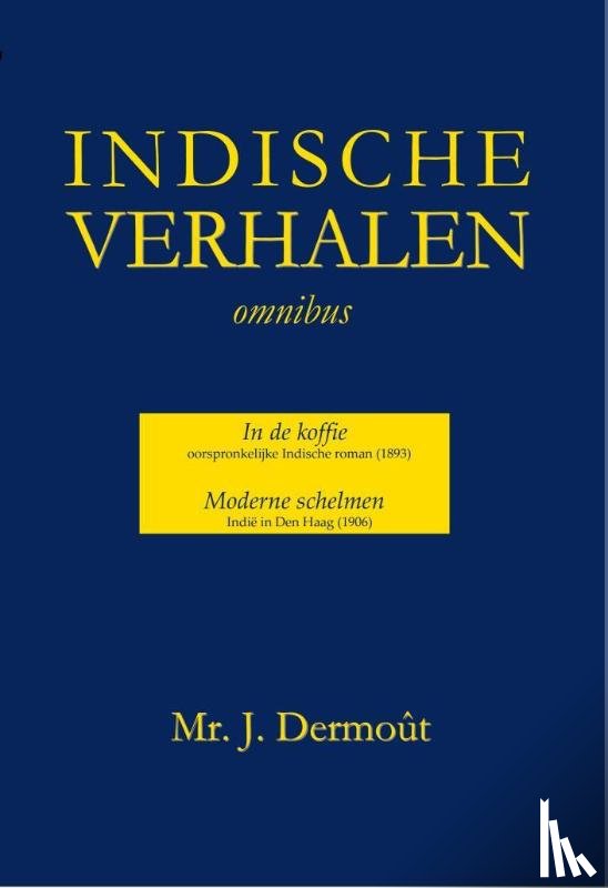 Dermoût, J. - Indische Verhalen