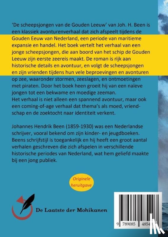 Been, Joh. H. - De scheepsjongen van de 'Gouden Leeuw'