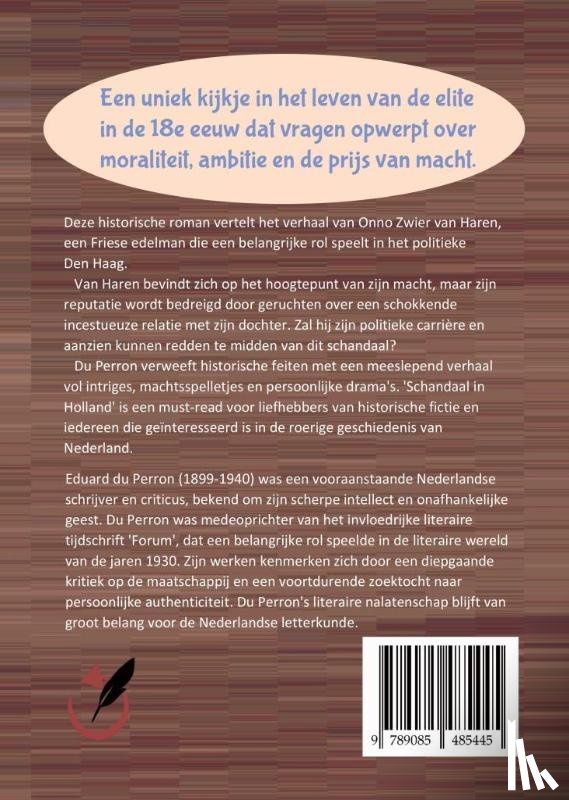 Perron, E. du - Schandaal in Holland