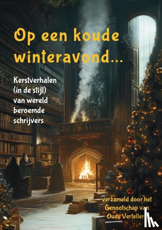 Oude Vertellers, Genootschap van - Op een koude winteravond...