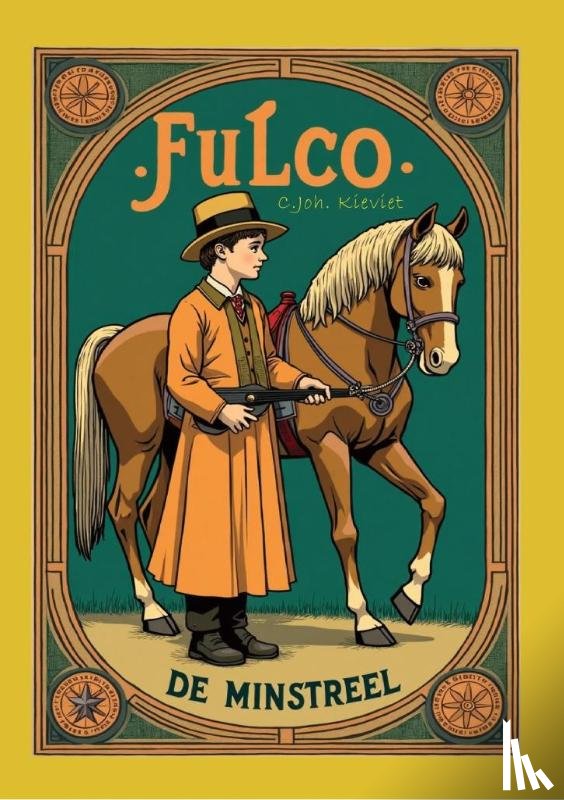 Kieviet, C. Joh. - Fulco de minstreel
