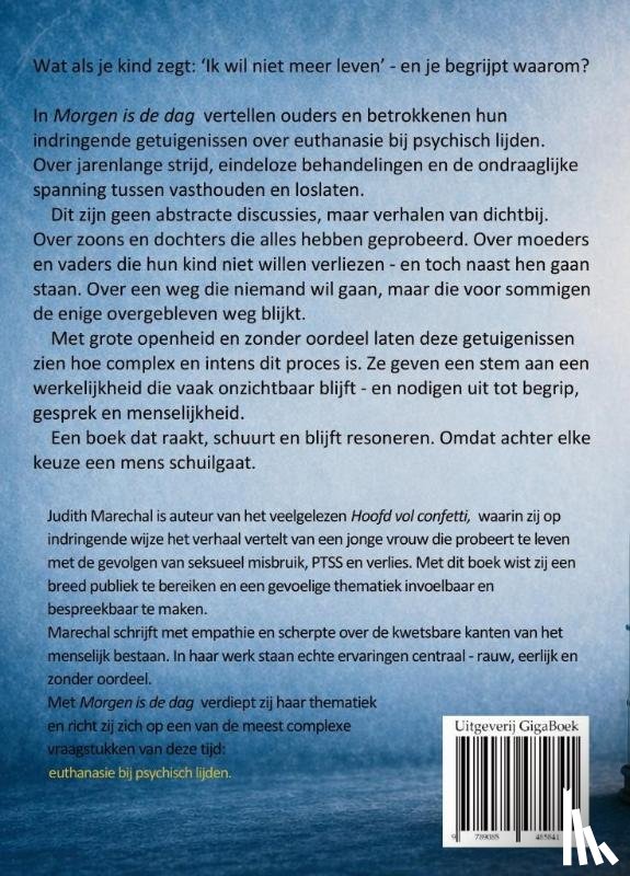 Marechal, Judith - Morgen is de dag