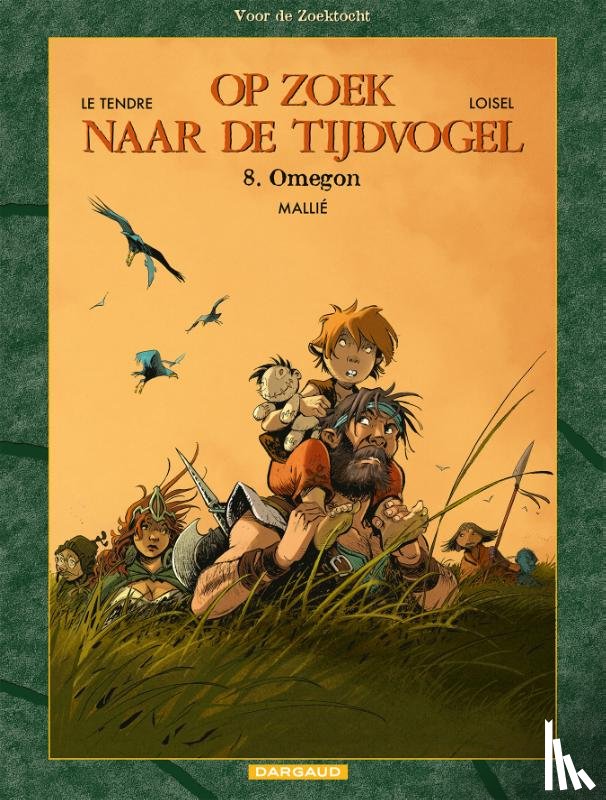 Le Tendre, Serge, Loisel, Régis - Het Omegon