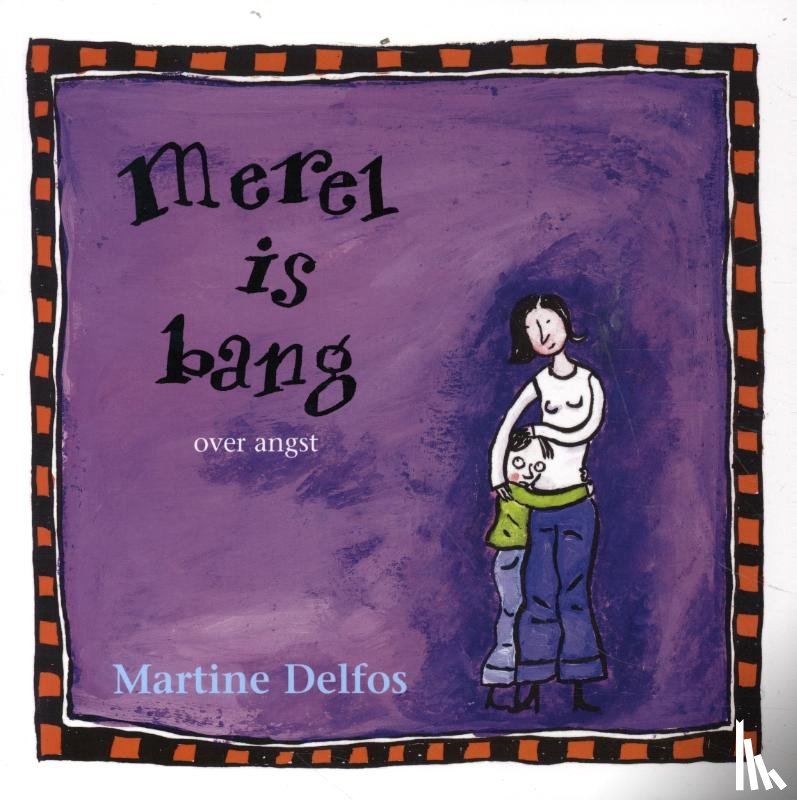 Delfos, Martine - Merel is bang
