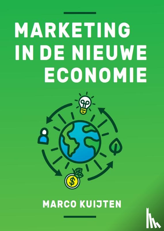 Kuijten, Marco - Marketing in de nieuwe economie