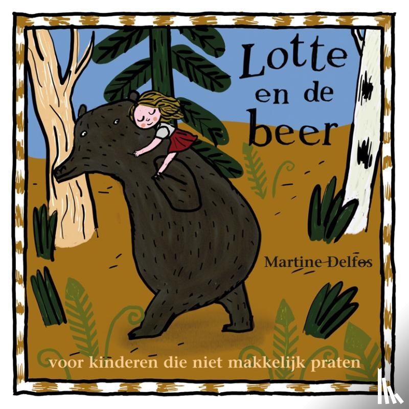Delfos, Martine F. - Lotte en de beer