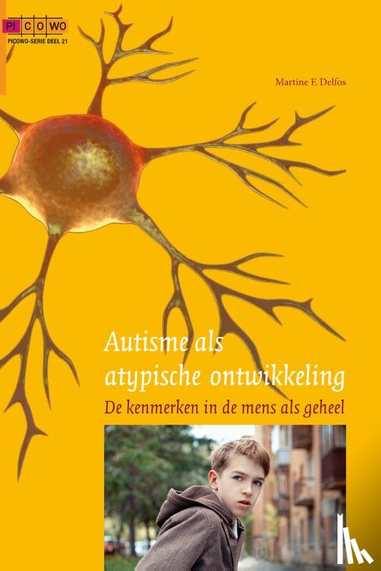 Delfos, Martine F. - Autisme als atypische ontwikkeling