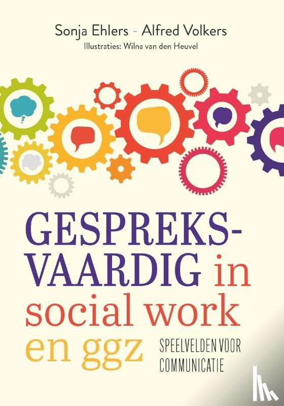 Ehlers, Sonja, Volkers, Alfred - Gespreksvaardig in social work en ggz