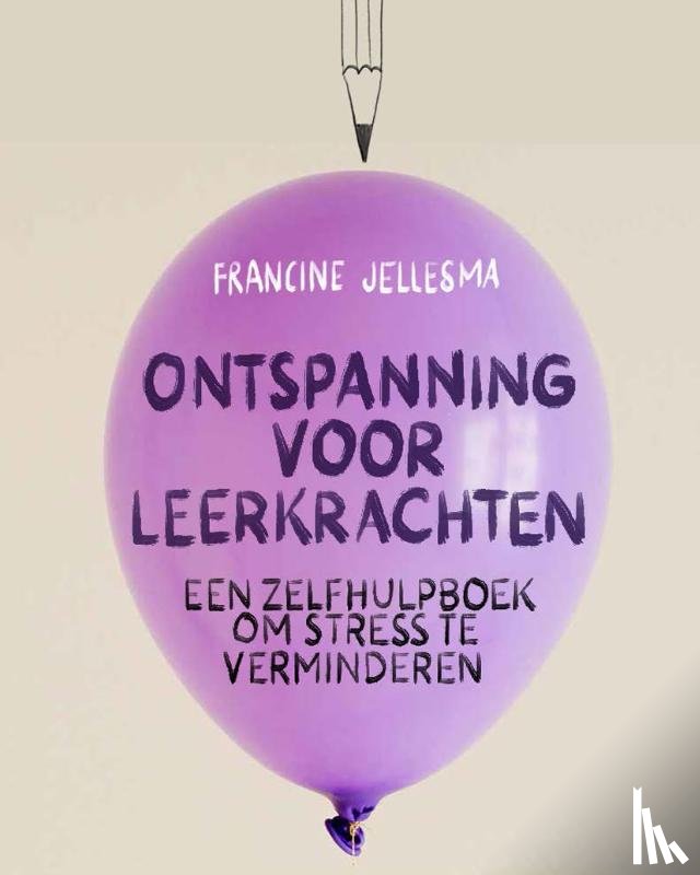 Jellesma, Francine - Ontspanning voor leerkrachten