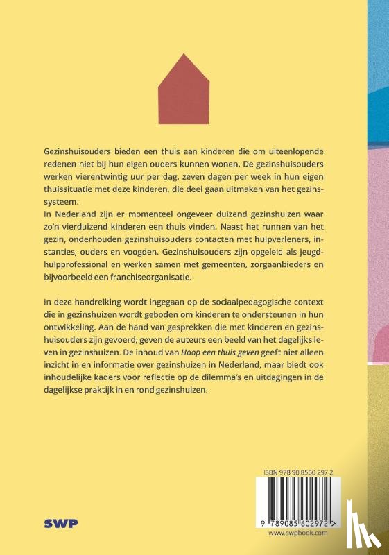  - Hoop een thuis geven