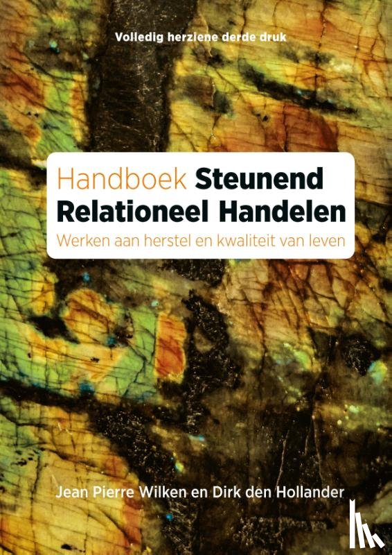 Wilken, Jean Pierre, Hollander, Dirk den - Handboek steunend relationeel handelen