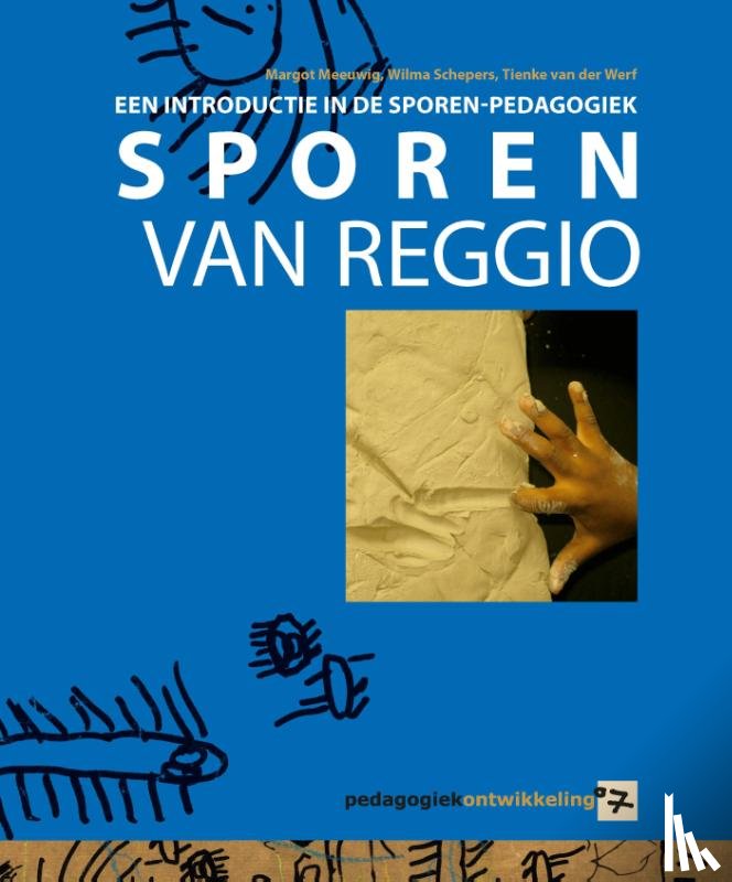 Meeuwig, Margot, Schepers, Wilma, Werf, Tienke van der - Sporen van Reggio