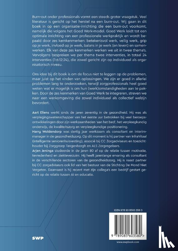Eliens, Aart, Woldendorp, Harry, Jeninga, Arjen - Interventies voor Goed Werk