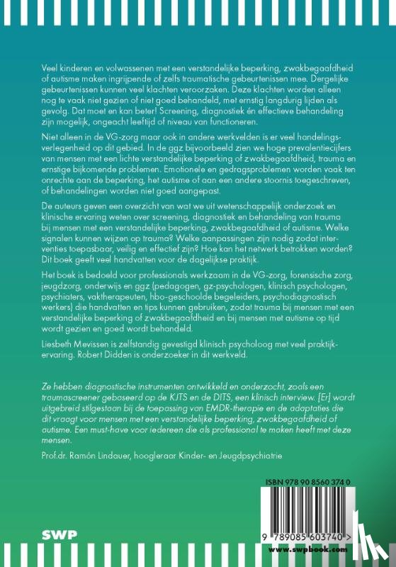 Mevissen, Liesbeth, Didden, Robert - Trauma, verstandelijke beperking, zwakbegaafdheid, autisme