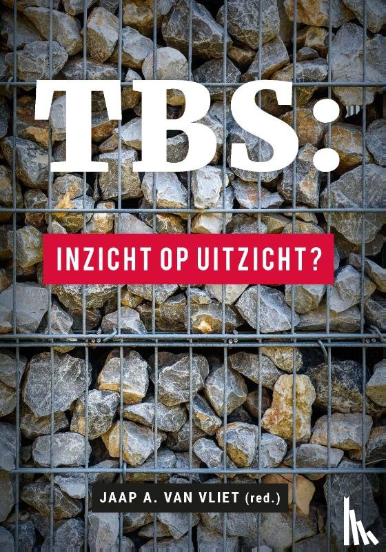 - TBS : inzicht op uitzicht?